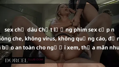 sex chị dâu Chất lượng phim sex cập nhật mới nhất, không che, không virus, không quảng cáo, đảm bảo an toàn cho người xem, thỏa mãn nhu cầu tình dục của bạn.
